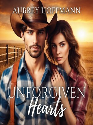 cover image of Unforgiven Hearts